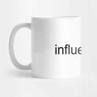 Verified Influencer (Black Text) Mug